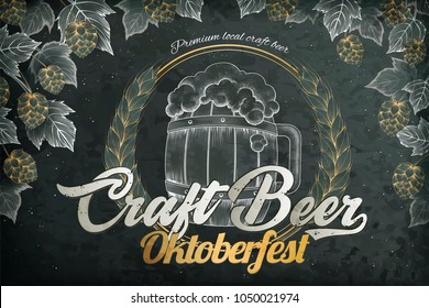 Craft beer ads, retro engraving style beer barrel and hops elements for oktoberfest festival, blackboard background