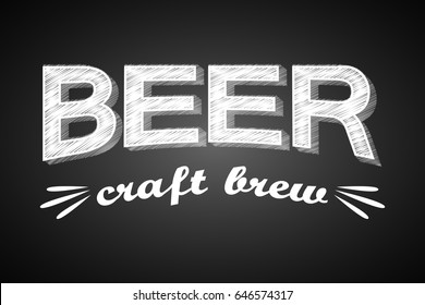 Craft beer banner - chalk concept. Vector illustration.