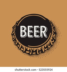 Craft beer bottle cap with brewing inscription in vintage style. Engraving illustration with lettering in hipster style isolated on grunge background. Element for poster in pubs and bars.