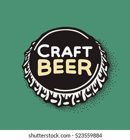 Craft beer bottle cap with brewing inscription in vintage style. Engraving illustration with lettering in hipster style isolated on grunge background. Element for poster in pubs and bars.