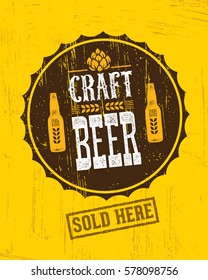 Craft Beer Brewery Artisan Creative Vector Stamp Sign Concept. Rough Handmade Alcohol  Banner. Menu Page Design Element On Stained Background