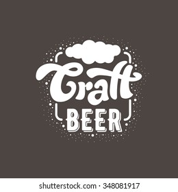 Craft beer - design for t-shirt, flyer, banner, poster. Vector art. Lettering collection.