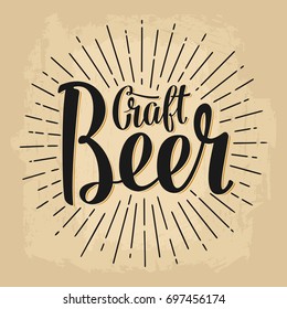 Craft Beer lettering with rays. Vector vintage engraving illustration on brown old paper background.