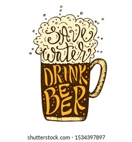 Craft Beer Mug Creative Lettering Hand Drawn Composition. Beer Print or Label Vintage Design. 