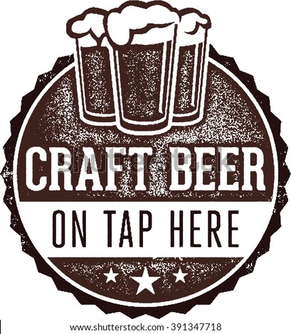 Craft Beer on Tap Here Bar Sign