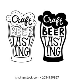 Craft Beer Tasting Black And White Hand Drawn Lettering In A Glass Vector Illustration. Template For Banner, Poster Or Label, Typographic Design.