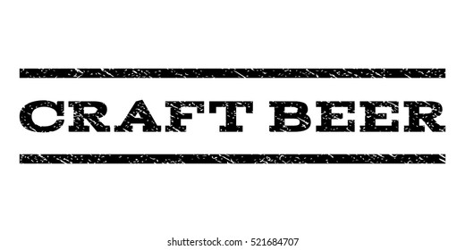 Craft Beer watermark stamp. Text caption between horizontal parallel lines with grunge design style. Rubber seal black stamp with dirty texture. Vector ink imprint on a white background.