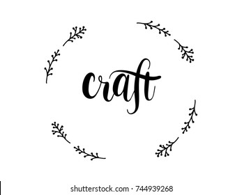 Craft Calligraphy Hand Lettering Vector
