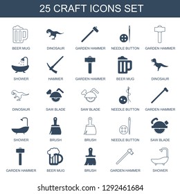craft icons. Trendy 25 craft icons. Contain icons such as beer mug, dinosaur, garden hammer, needle button, shower, hammer, saw blade, brush. craft icon for web and mobile.