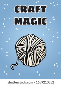 Cartel mágico de la artesanía. Pancarta de doodle al estilo cómico de hilados de algodón. Diseño vectorial hecho a mano. Para afiches, volantes, medios sociales.