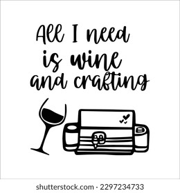 Craft Room Svg, Crafting Svg, Cut Files, Cricut, Craft Room Decor, Wall Sign, Crafter Shirt svg, Crafters Svg, Funny craft quote, Craft and wine svg
