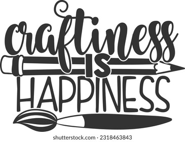 Craftiness Is Happiness - Sewing Lady