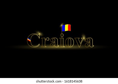 Craiova Word Text with shiny golden font Font and romanian flagVector Image Illustration Eps. Word for banners, badges, postcard, t-shirt, prints, posters, label cover or web page.