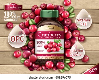 Cranberry dietary supplement contained in bottle with fresh fruits on wooden background in 3d illustration