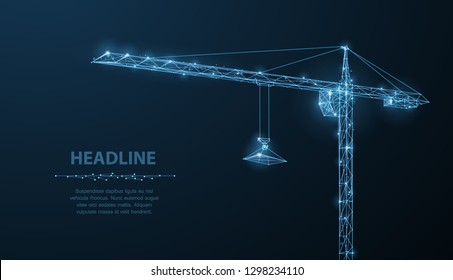 Crane. Abstract vector wireframe crane on dark blue background. Industry construction, site building, architecture engineering, business development, build technology concept illustration