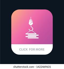 Crane, Building, Construction, Harbor, Hook Mobile App Button. Android and IOS Glyph Version