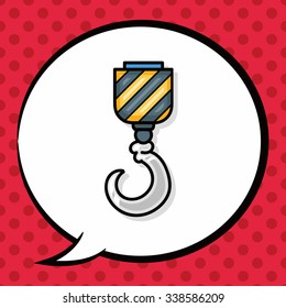 crane hook doodle, speech bubble