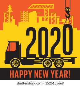 Crane loads New Year 2020 in to truck, text happy New Year, vector illustration