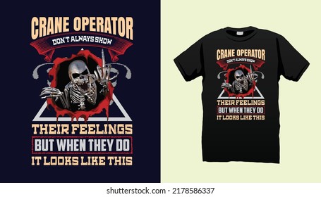 Crane operator t shirt design vector
