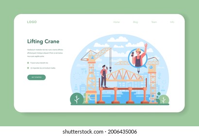 Crane operator web banner or landing page. Industrial builder at the construction site. Professional installer constructing home with a lifting crane. City development. Flat vector illustration