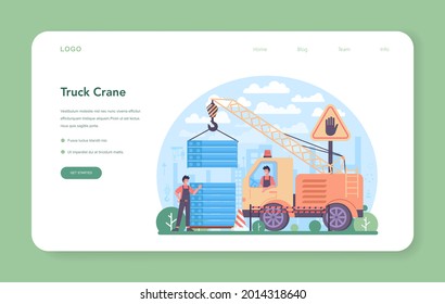 Crane operator web banner or landing page. Industrial builder at the construction site. Professional installer constructing home with a lifting crane. City development. Flat vector illustration