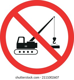 Crane Prohibited Sign Red Circle Cross Stock Vector (Royalty Free ...