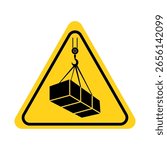 Crane sign, Caution crane sign, Crane warning with suspended load symbol. Flat vector illustration design.