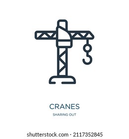 cranes thin line icon. crane, house linear icons from sharing out concept isolated outline sign. Vector illustration symbol element for web design and apps.