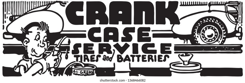 Crank Case Service - Retro Ad Art Banner