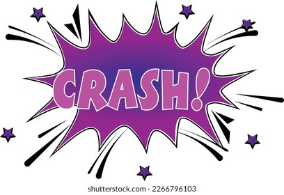 crash comic style message in purple speech bubble.Vector bright cartoon illustration in retro pop art style.