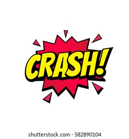 Crash comic text speech bubble vector isolated template. Sound effect bang cloud icon of color phrase lettering on white background