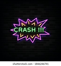crash neon signs vector. Design template neon sign