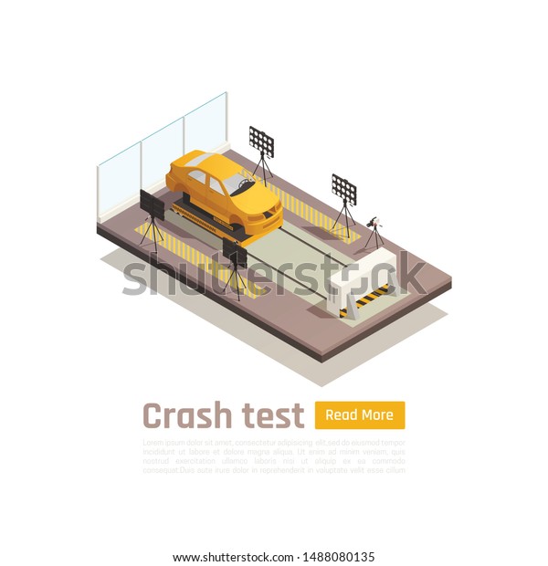 Crash test\
car safety isometric composition with image of car on testing\
fixture with editable text vector\
illustration
