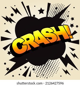 Texto en EFECTIVO. Efecto de explosión, palabra cómica de explosión, ¡CRASH! letras, impresión de bandas, ilustración del vector de arte pop sorpresa en colores negro, amarillo y naranja