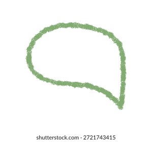 Crayon hand drawn bubble outline in a sketch style with round organic shape. Speech and talk element for dialog message or communication, playful graphic for creative concepts and backgrounds.
