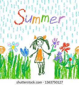 Crayon, pencil or pastel chalk like child`s hand drawn summer girl, rain and flower. Funny kid on blossom meadow. Colorful green grass garden. Vector cartoon doodle art. Artistic stroke background