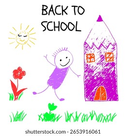 Crayon style kids drawing of a happy boy running toward a pencil shaped school, with colorful flowers, green grass, sun, and Back to School text in a playful font. Chalk, pastel, pencil texture