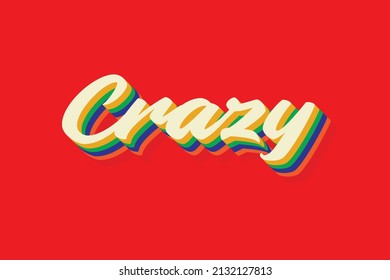 Crazy 3d typhograpy custom Design