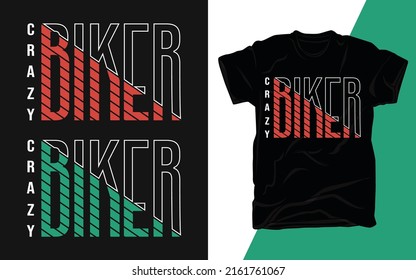 Crazy biker modern typography t shirt template vector