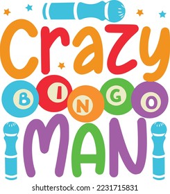 Crazy Bingo man svg bingo svg design, bingo, games, crazy bingo, squad, svg svg