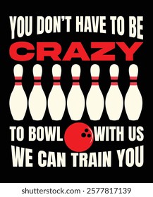 The 'Crazy Bowl' graphic design bursts with energy, featuring bold colors and dynamic elements. Perfect for bowling enthusiasts who love playful, eye-catching designs that showcase their fun-loving.