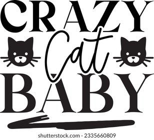 Crazy Cat baby SVG Design