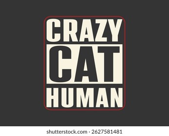 Gato louco humano tipografia ousada t shirt design
