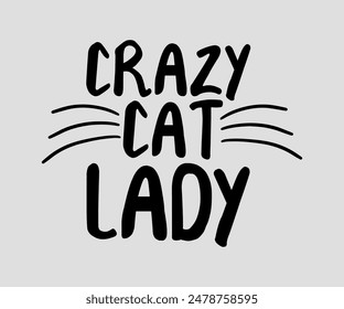 Crazy Cat Lady, cat design, cat ,cat bundle, design, quotes design