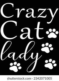 Crazy cat lady EPS file for cutting machine. You can edit and print this vector art with EPS editor.