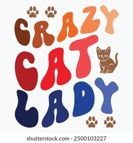 Crazy cat lady retro t shirt design vector