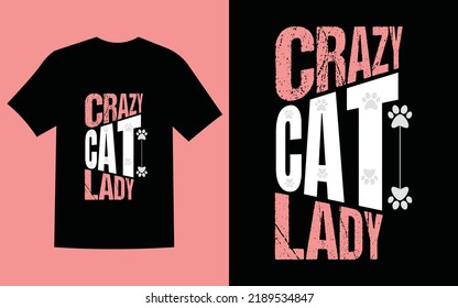 Crazy Cat Lady T-shirt Design