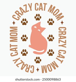 Crazy cat mom retro t shirt design vector