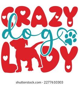 Crazy Dog Lady - Boho Retro Style Dog T-shirt And SVG Design. Dog SVG Quotes T shirt Design, Vector EPS Editable Files, Can You Download This File.