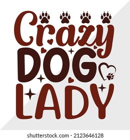 Crazy Dog Lady printable vector illustration